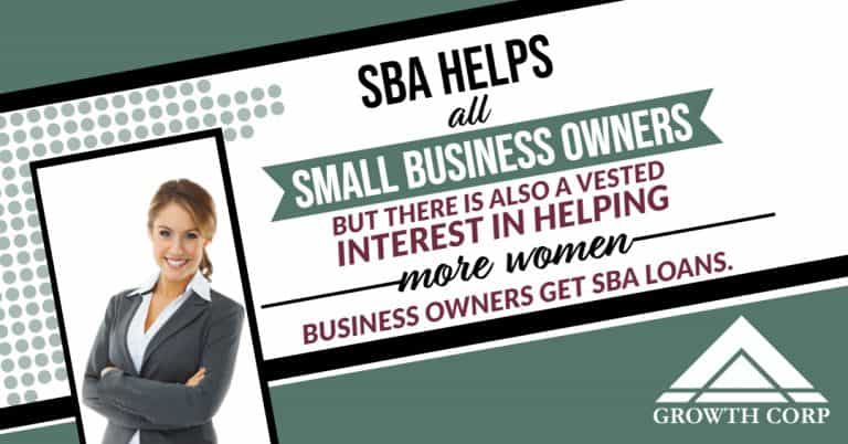 SBA Loans and Resources for Women - Growth Corp