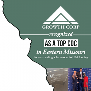 Growth Corp a Top 504 Lender in Eastern Missouri